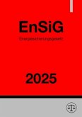 Energiesicherungsgesetz - EnSiG 2025