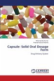 Capsule: Solid Oral Dosage Form Capsule: Solid Oral Dosage Form