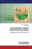 SUSTAINABLE GREEN PRACTICES FOR SMEs SUSTAINABLE GREEN PRACTICES FOR SMEs