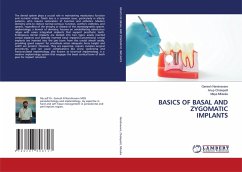 BASICS OF BASAL AND ZYGOMATIC IMPLANTS - Nandnavare, Ganesh;Cholepatil, Anup;Mhaske, Maya