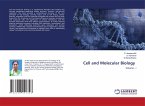 Cell and Molecular Biology Cell and Molecular Biology