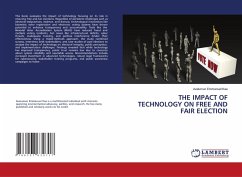 Cover THE IMPACT OF TECHNOLOGY ON FREE AND FAIR ELECTION