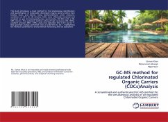 GC-MS method for regulated Chlorinated Organic Carriers (COCs)Analysis - Khan, Uzman;Jahangir, Muhammad;Nazir, Majid