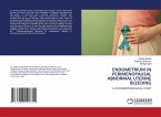 ENDOMETRIUM IN PERIMENOPAUSAL ABNORMAL UTERINE BLEEDING