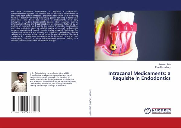 Intracanal Medicaments: a Requisite in Endodontics Intracanal Medicaments: a Requisite in Endodontics