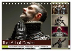 The Art of Desire (Tischkalender 2026 DIN A5 quer), CALVENDO Monatskalender The Art of Desire (Tischkalender 2026 DIN A5 quer), CALVENDO Monatskalender