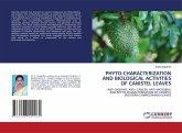 PHYTO-CHARACTERIZATION AND BIOLOGICAL ACTIVITIES OF CANISTEL LEAVES