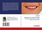 IMPLANT IN ESTHETIC ZONE