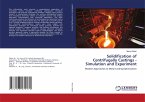 Solidification of Centrifugally Castings - Simulation and Experiment