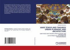 Cover AMIR TEMUR AND TIMURIDS URBAN PLANNING AND ARCHITECTURE