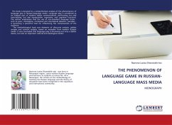 THE PHENOMENON OF LANGUAGE GAME IN RUSSIAN-LANGUAGE MASS MEDIA - Shamsiddin kizi, Nazirova Laziza