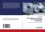 PERFORMANCE APPRAISAL OF SELECTED STEEL INDUSTRIES