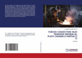 FORCED CONVECTION HEAT TRANSFER INPARALLEL PLATE CHANNELS PARTIALLY FI FORCED CONVECTION HEAT TRANSFER INPARALLEL PLATE CHANNELS PARTIALLY FI
