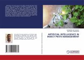 ARTIFICIAL INTELLIGENCE IN INSECT PESTS MANAGEMENT ARTIFICIAL INTELLIGENCE IN INSECT PESTS MANAGEMENT