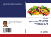DIRECTION OF DEVELOPMENT OF ORGANIC PRODUCTION IN THE EUROPEAN UNION