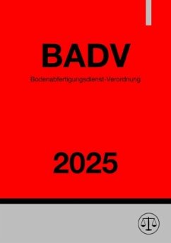 Bodenabfertigungsdienst-Verordnung - BADV 2025 Cover Bodenabfertigungsdienst-Verordnung - BADV 2025