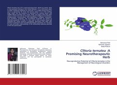 Clitoria ternatea :A Promising Neurotherapeutic Herb - Patil, Aishwarya;Jogdand, Abhishek;Wakure, Balaji Clitoria ternatea :A Promising Neurotherapeutic Herb - Patil, Aishwarya;Jogdand, Abhishek;Wakure, Balaji