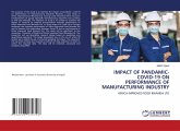 IMPACT OF PANDAMIC- COVID-19 ON PERFORMANCE OF MANUFACTURING INDUSTRY