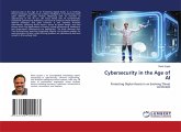 Cybersecurity in the Age of AI