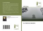 La voix du silence
