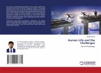 Human Life and the Challenges