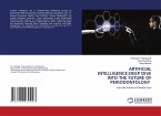 ARTIFICIAL INTELLIGENCE:DEEP DIVE INTO THE FUTURE OF PERIODONTOLOGY ARTIFICIAL INTELLIGENCE:DEEP DIVE INTO THE FUTURE OF PERIODONTOLOGY