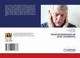 TEMPOROMANDIBULAR JOINT DISORDERS TEMPOROMANDIBULAR JOINT DISORDERS