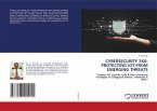 CYBERSECURITY 360: PROTECTING IOT FROM EMERGING THREATS