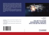 The Art of Future Engineering The Art of Future Engineering
