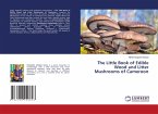 The Little Book of Edible Wood and Litter Mushrooms of Cameroon