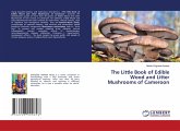 The Little Book of Edible Wood and Litter Mushrooms of Cameroon