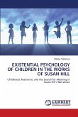 Existential Psychology of Children in the Works of Susan Hill