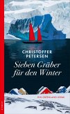 Sieben Gräber für den Winter (eBook, ePUB) Sieben Gräber für den Winter (eBook, ePUB)