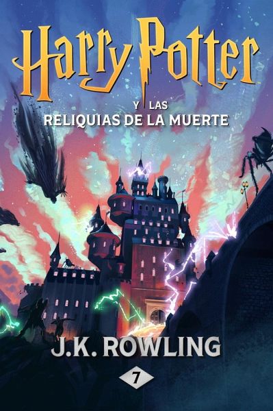 Harry Potter y las Reliquias de la Muerte (eBook, ePUB)