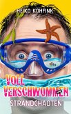 Voll verschwommen (eBook, ePUB)
