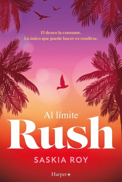 Al límite. Rush (eBook, ePUB)