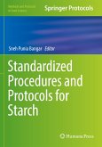 Standardized Procedures and Protocols for Starch Standardized Procedures and Protocols for Starch