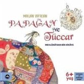 Papagan Ve Tüccar Papagan Ve Tüccar