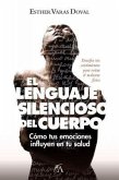 Lenguaje Silencioso del Cuerpo, El
