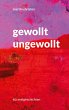 gewollt ungewollt - Bild 1