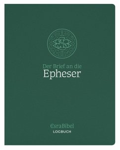Cover EsraBibel - Logbuch Epheserbrief