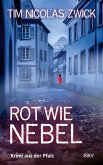 Rot wie Nebel Rot wie Nebel