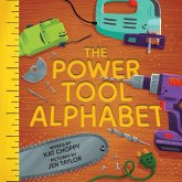The Power Tool Alphabet (eBook, ePUB)