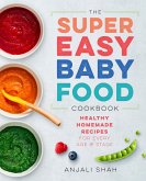 Super Easy Baby Food Cookbook (eBook, ePUB)