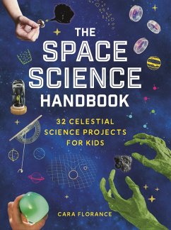 The Space Science Handbook (eBook, ePUB) - Florance, Cara
