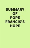 Summary of Pope Francis's Hope (eBook, ePUB)