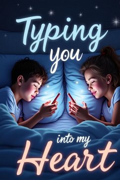 Typing You Into My Heart (eBook, ePUB) - Ikdaiiyya