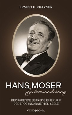 Hans Moser - Seelenwanderung (eBook, ePUB) Hans Moser - Seelenwanderung (eBook, ePUB)