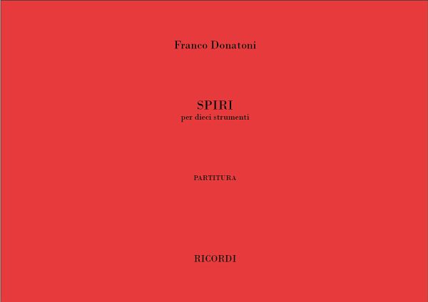 Spiri per dieci strumenti partitura (Großformat) Spiri per dieci strumenti partitura (Großformat)