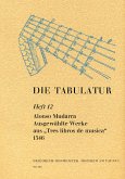 Ausgewählte Werke aus Tres libros de musica 1546 Ausgewählte Werke aus Tres libros de musica 1546